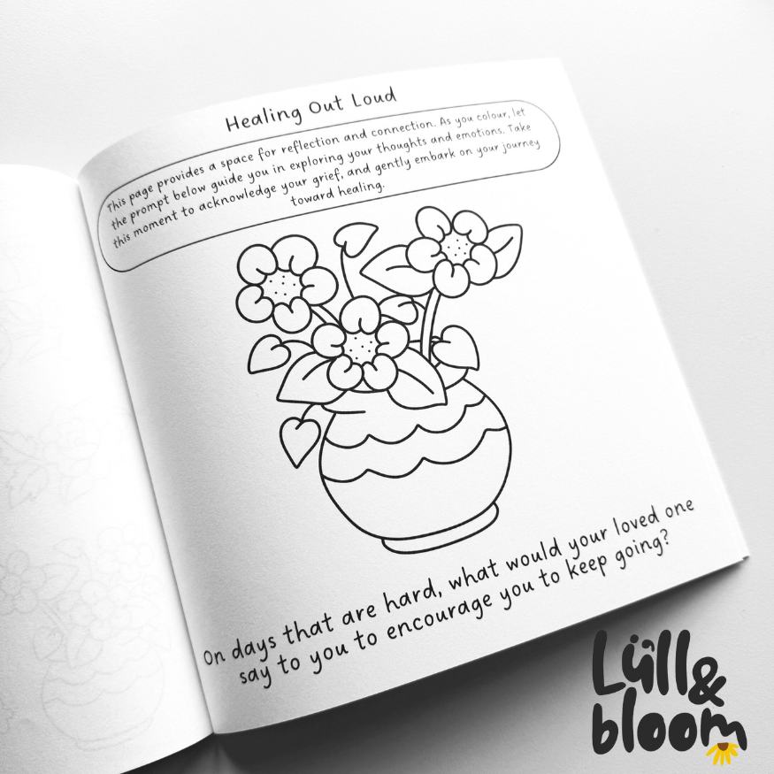 Grief & Healing - A Colouring Book: Poetry, Prompts & Affirmations