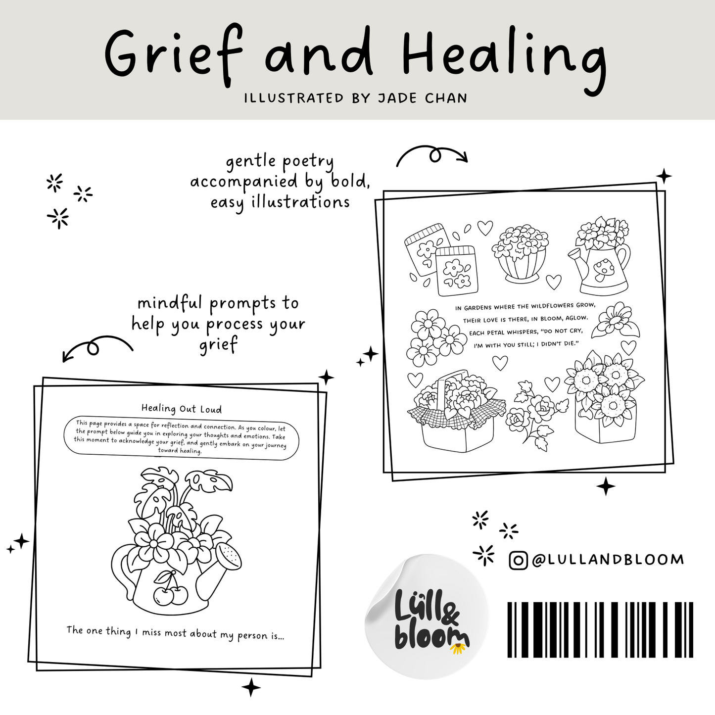 Grief & Healing - A Colouring Book: Poetry, Prompts & Affirmations